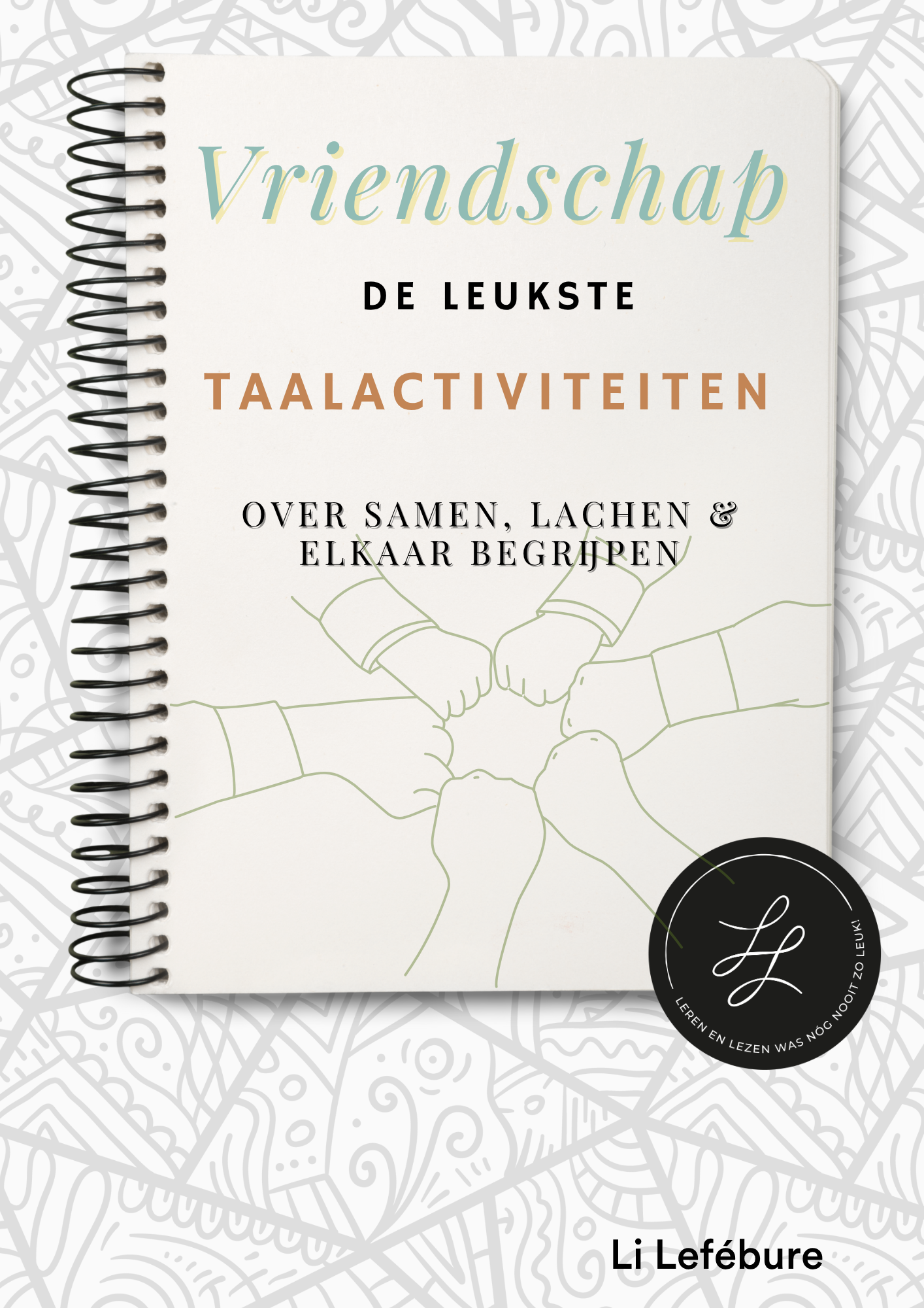 Vriendschap - De leukste taalactiviteiten over samen, lachen & elkaar begrijpen