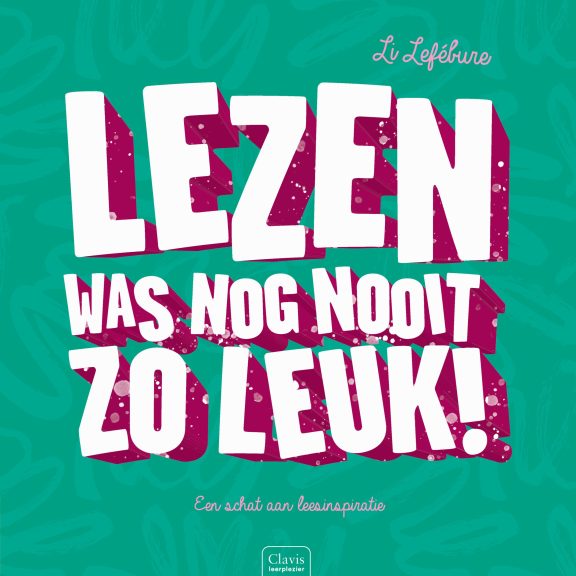 Lezen was nog nooit zo leuk